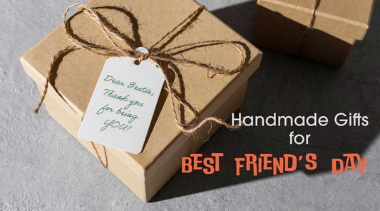 Handmade Customised Gifts for Best Friend